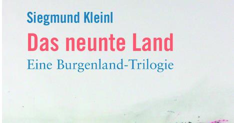 Das jüngste Land Siegmund Kleinl