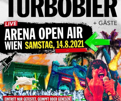 TURBOBIER   14. August 2021 / Arena Open Air