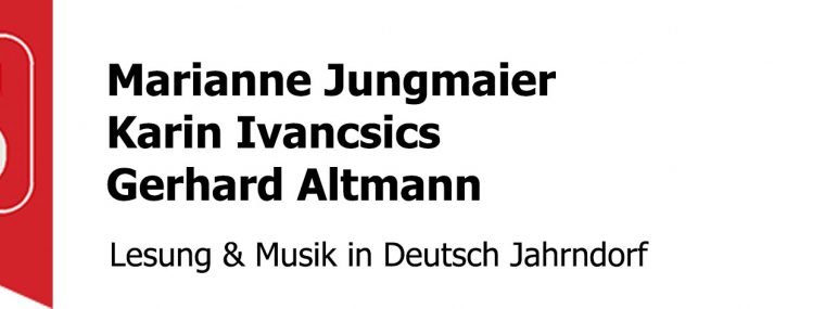 Lesung mit Musik: Marianne Jungmaier, Karin Ivancsics, Gerhard Altmann