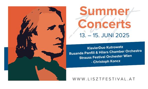 Summer Concerts 2025 im Liszt Zentrum Raiding