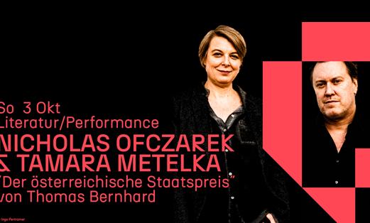 Nicholas Ofczarek und Tamara Metelka lesen Thomas Bernhard